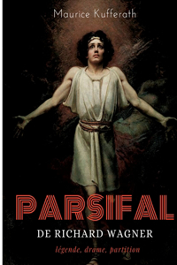 Parsifal, de Richard Wagner