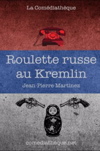 Roulette russe au Kremlin