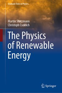 Physics of Renewable Energy