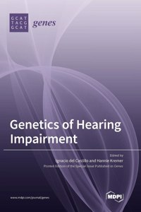 Genetics of Hearing Impairment