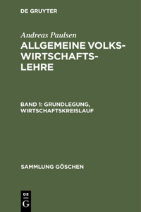 Grundlegung, Wirtschaftskreislauf