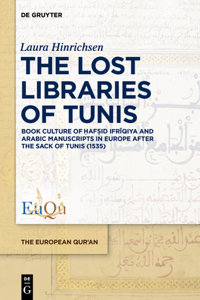 Lost Libraries of Tunis