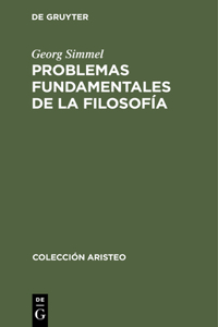 Problemas Fundamentales de la Filosofía