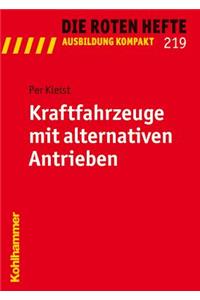 Kraftfahrzeuge Mit Alternativen Antrieben