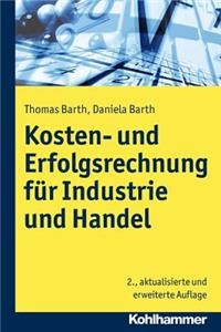 Kosten- Und Erfolgsrechnung Fur Industrie Und Handel