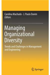 Managing Organizational Diversity