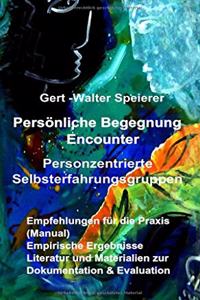 Persönliche Begegnung Encounter
