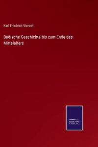 Badische Geschichte bis zum Ende des Mittelalters