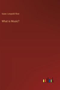 What is Music?