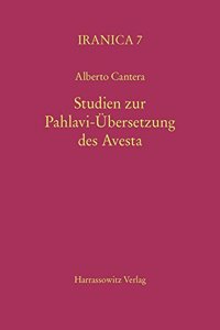 Studien Zur Pahlavi-Ubersetzung Des Avesta