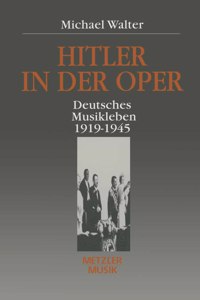 Hitler in der Oper