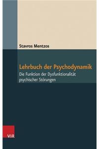Lehrbuch der Psychodynamik