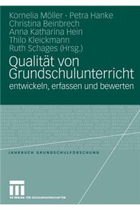 Qualität Von Grundschulunterricht Entwickeln, Erfassen Und Bewerten