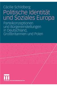 Politische Identität Und Soziales Europa