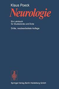 Neurologie: Ein Lehrbuch Fur Studierende Und Rzte (Neubearbeitete Aufl)