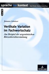 Vertikale Variation Im Fachwortschatz