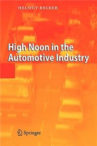 High Noon in the Automotive Industry