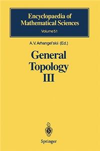 General Topology III