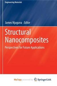 Structural Nanocomposites