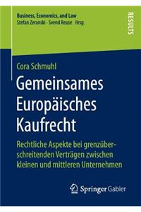 Gemeinsames Europäisches Kaufrecht