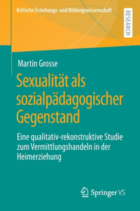 Sexualität ALS Sozialpädagogischer Gegenstand