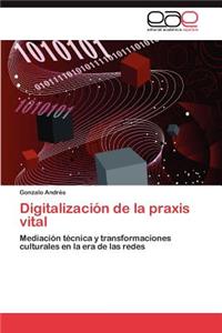 Digitalizacion de La Praxis Vital