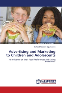 Advertising and Marketing to Children and Adolescents