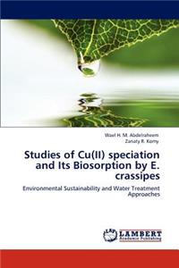 Studies of Cu(II) speciation and Its Biosorption by E. crassipes