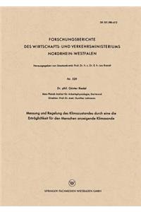 Messung Und Regelung Des Klimazustandes Durch Eine Die Erträglichkeit Für Den Menschen Anzeigende Klimasonde