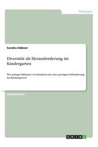 Diversität als Herausforderung im Kindergarten