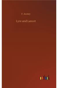 Lyre and Lancet
