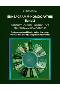 Enneagramm-Homöopathie Band 2