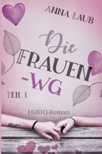 Frauen-WG: Teil 1