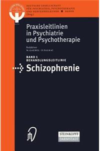 Behandlungsleitlinie Schizophrenie