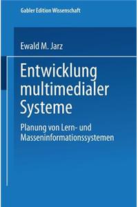 Entwicklung multimedialer Systeme