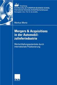 Mergers & Acquisitions in Der Automobilzulieferindustrie