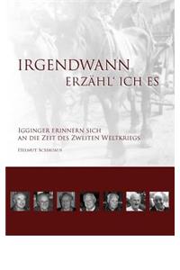 Irgendwann erzähl' ich es