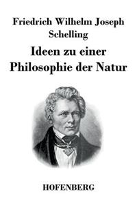 Ideen zu einer Philosophie der Natur