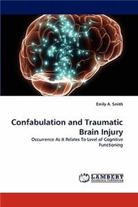Confabulation and Traumatic Brain Injury