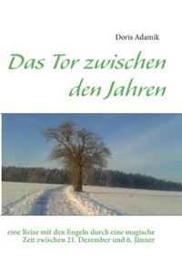 Tor Zwischen Den Jahren