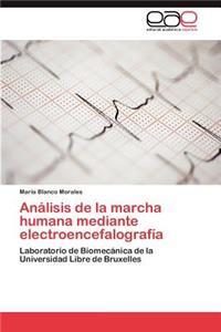Análisis de la marcha humana mediante electroencefalografía