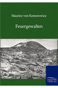 Feuergewalten