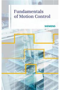 Fundamentals of Motion Control