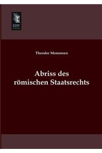 Abriss Des Romischen Staatsrechts
