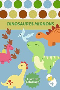 Dinosaures Mignons Livre de coloriage
