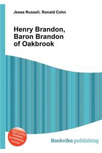 Henry Brandon, Baron Brandon of Oakbrook