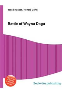Battle of Wayna Daga