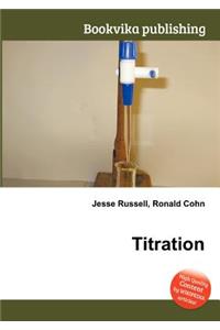 Titration