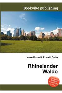 Rhinelander Waldo