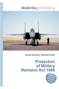 Protection of Military Remains ACT 1986